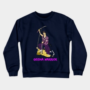 Geisha Warrior Crewneck Sweatshirt